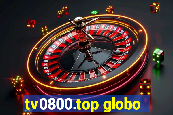 tv0800.top globo